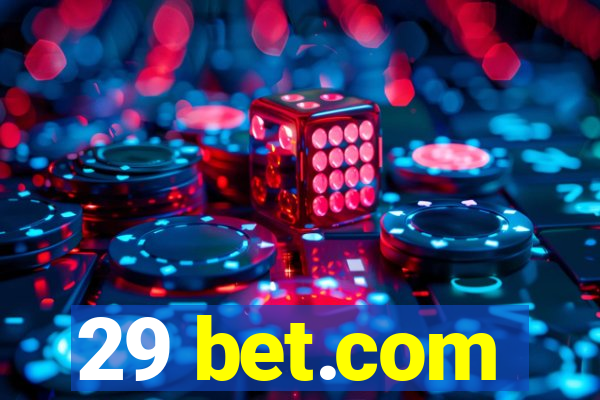 29 bet.com